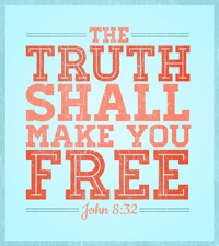 Truth Shall Make You Free w=200