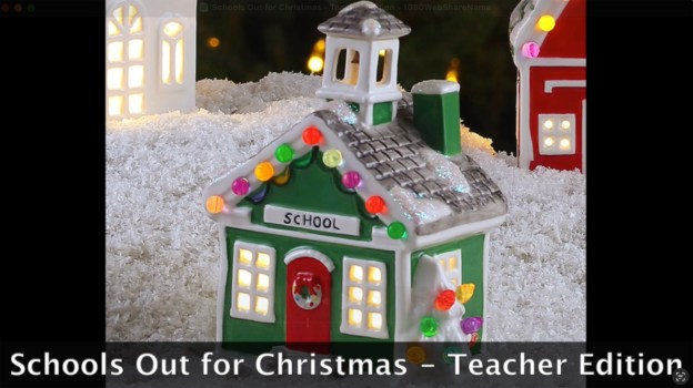 School's Out For Christmas - Teachers Edition